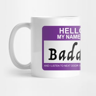 Baddie Mug